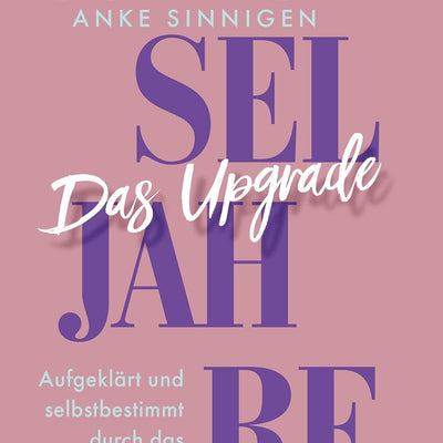 Wechseljahre. Das Upgrade: Aufgeklärt und selbstbestimmt durch das Hormonchaos
