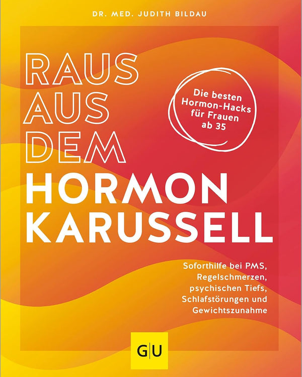Raus aus dem Hormonkarussell